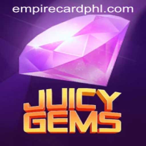 JuicyGems: Building Your Gem Empire with EmpireCard Strategy