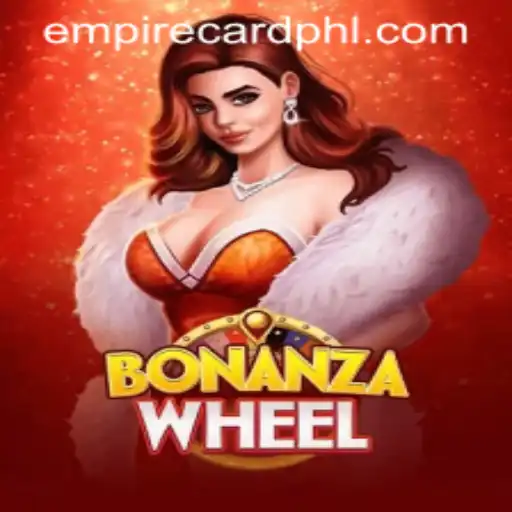 Discover the Exciting World of BonanzaWheel and EmpireCard